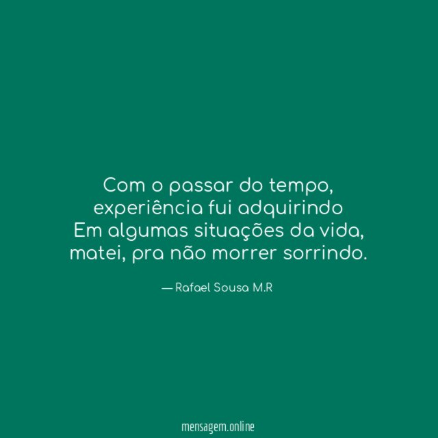 Com o passar do tempo , experiência fui adquirindo
