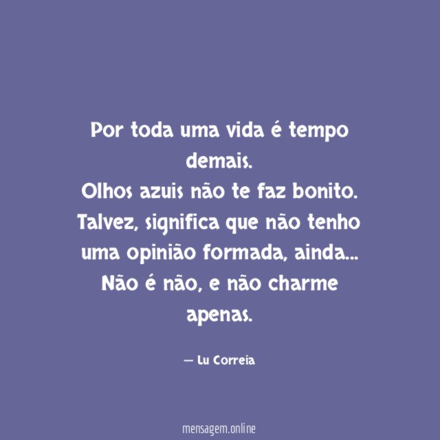 Por toda uma vida é tempo demais