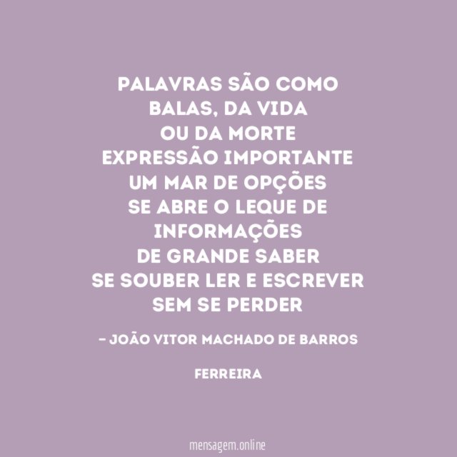 Palavras são como balas