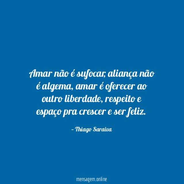 Amar não é sufocar