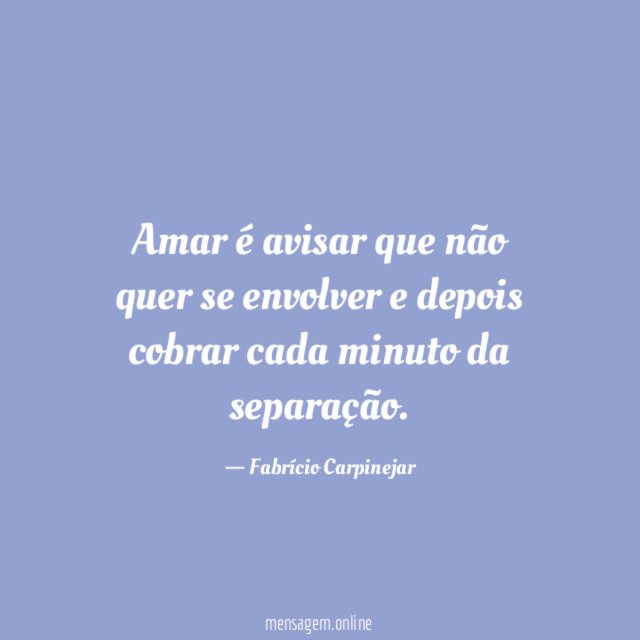 Amar é avisar que não quer se envolver