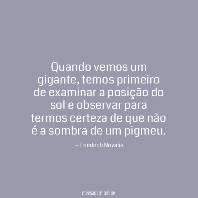 Quando vemos um gigante
