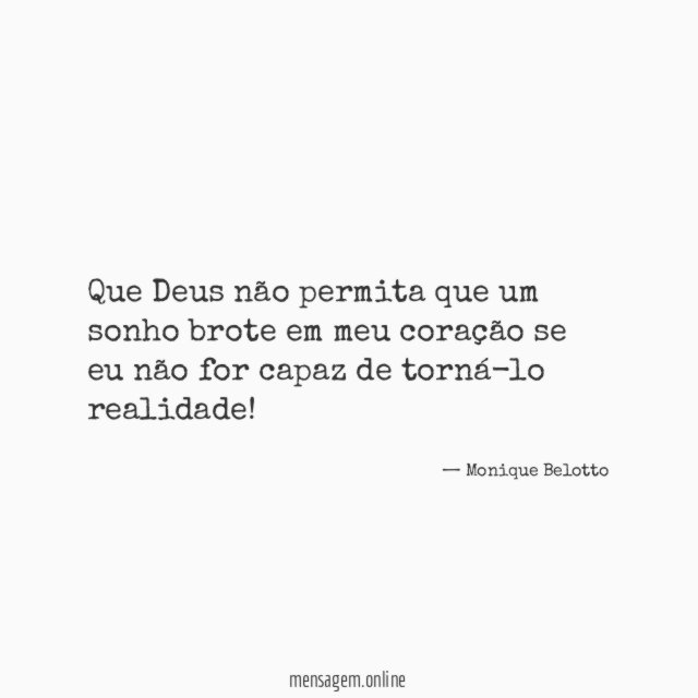 Que Deus não permita que um sonho brote