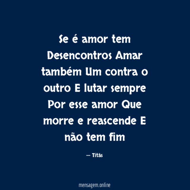 Se é amor tem Desencontros Amar também Um contra o outro E