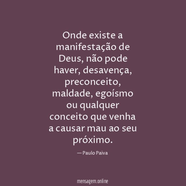 Onde existe a manifestação de Deus