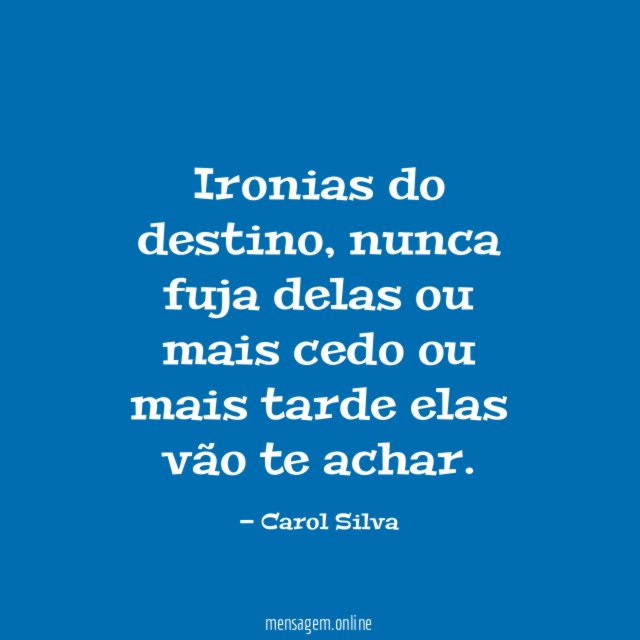 Ironias do destino