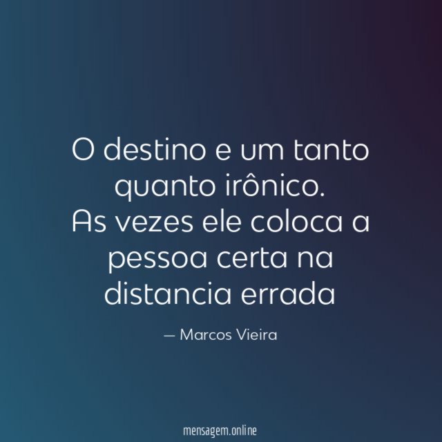 O destino e um tanto quanto irônico