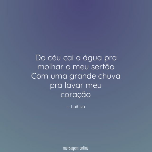 Do céu cai a água pra molhar