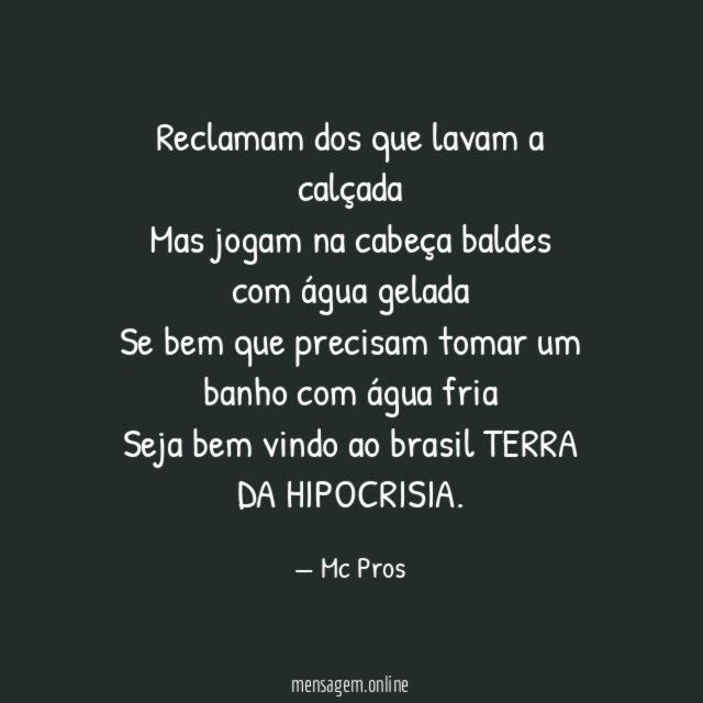 Reclamam dos que lavam a calçada Mas jogam na