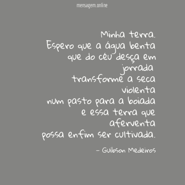 Minha terra.