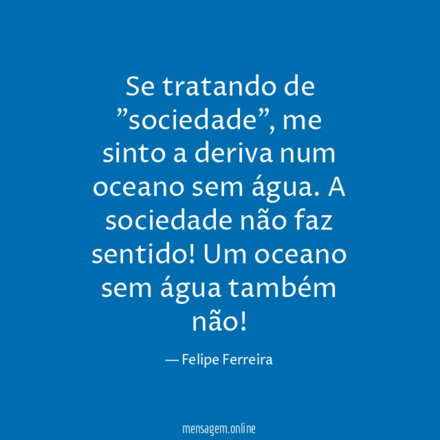 Se tratando de "sociedade"