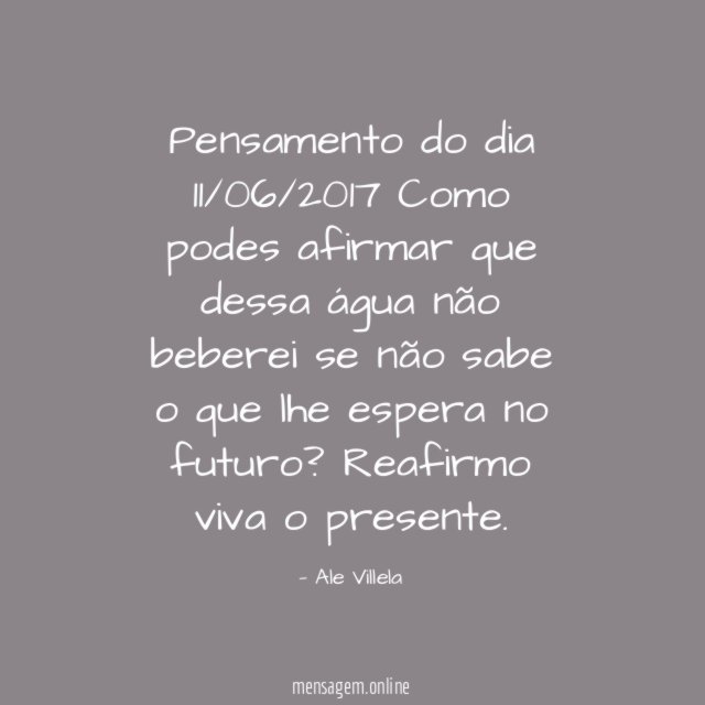 Pensamento do dia 11/06/2017