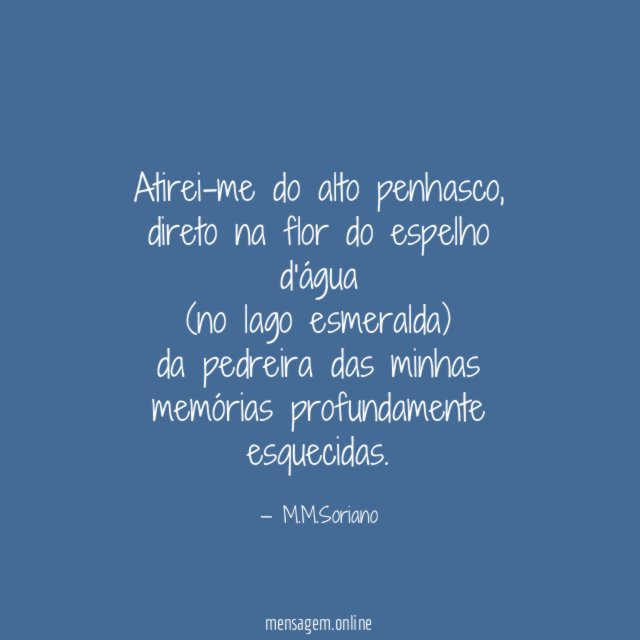 Atirei-me do alto penhasco