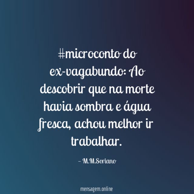 #microconto do ex-vagabundo: