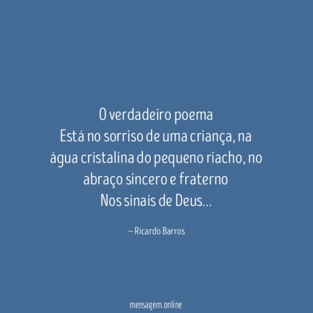 O verdadeiro poema Está no sorriso de uma criança