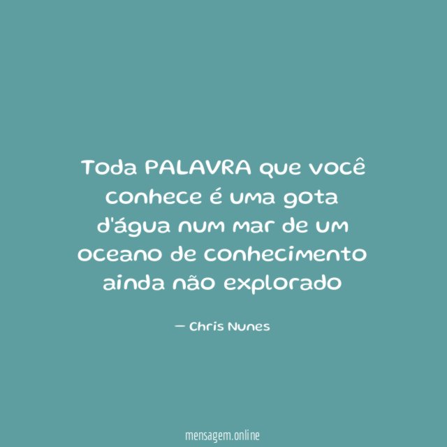 Toda PALAVRA que você conhece é uma gota