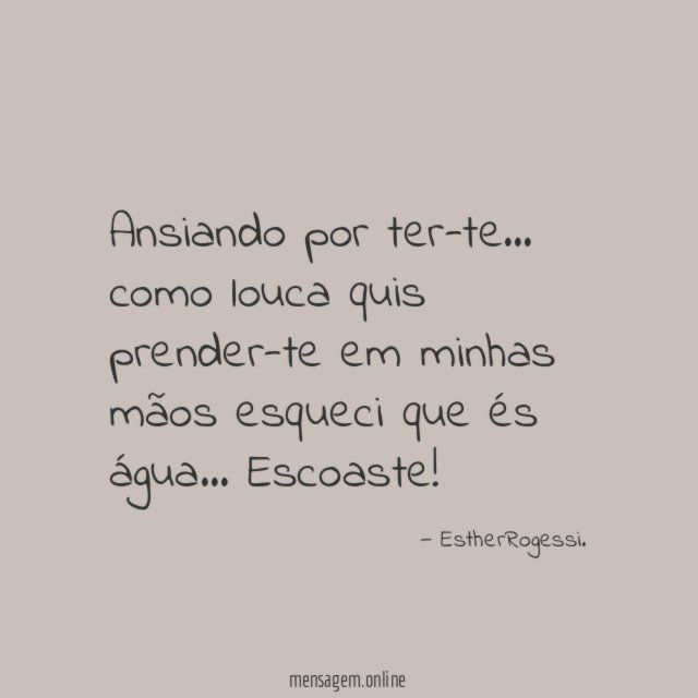 Ansiando por ter-te