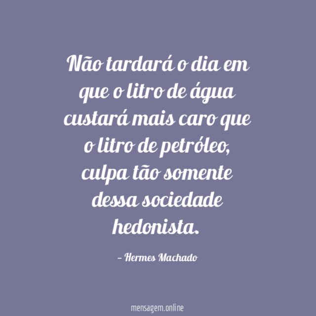 Não tardará o dia em que o litro