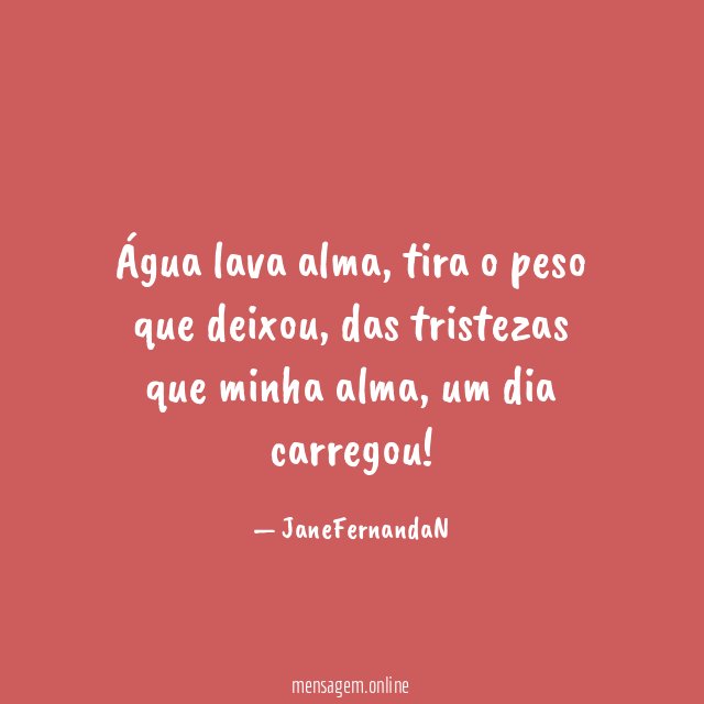 Água lava alma