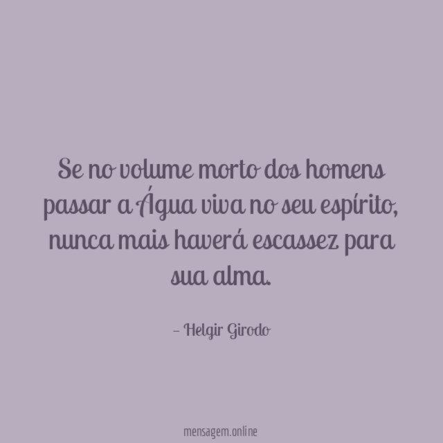 Se no volume morto dos homens passar a