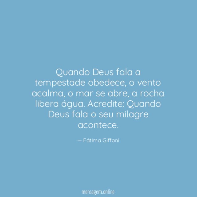 Quando Deus fala a tempestade obedece
