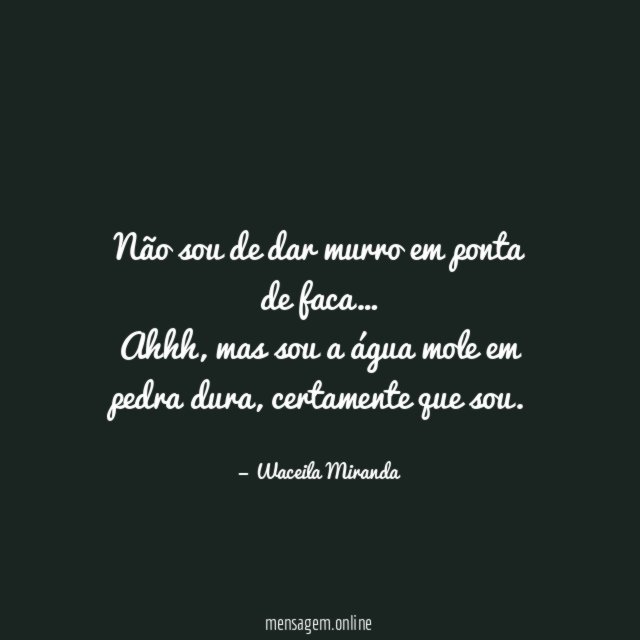 Não sou de dar murro em ponta de faca