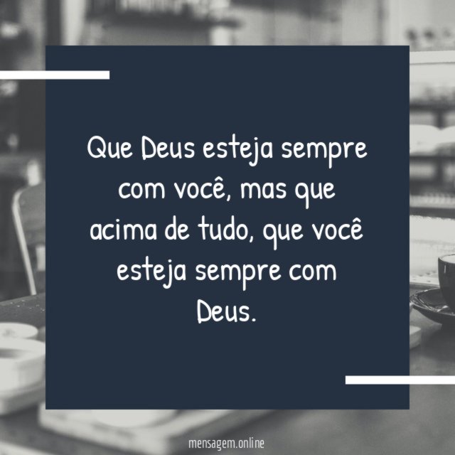 Que Deus esteja