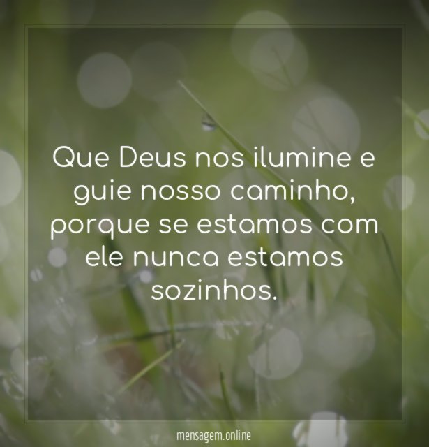 Que Deus nos ilumine