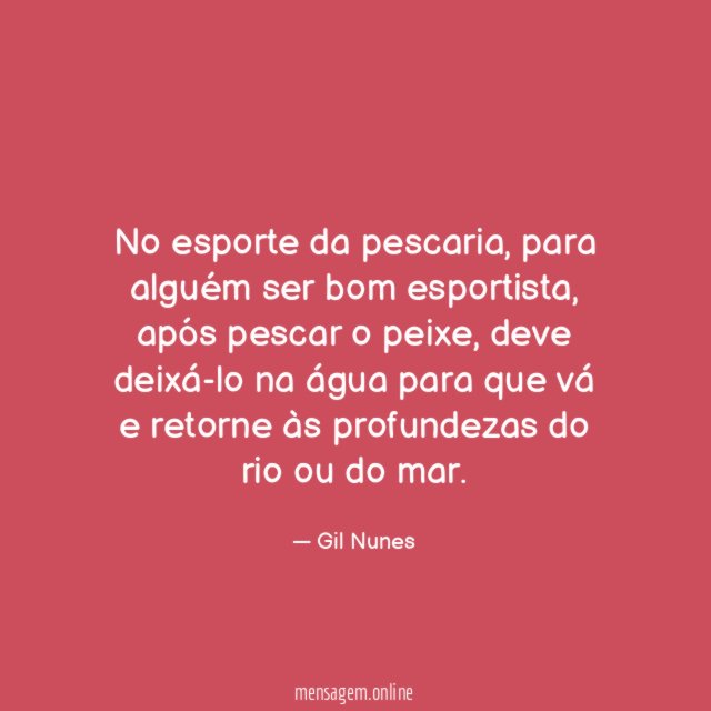 No esporte da pescaria