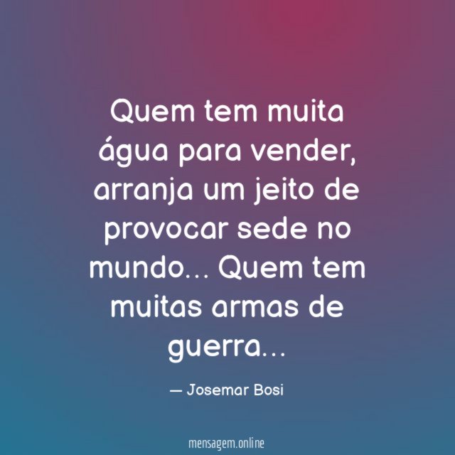 Quem tem muita água para vender