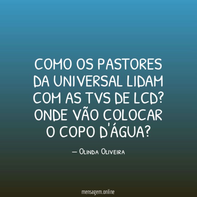 Como os pastores da universal lidam com as tvs de lcd