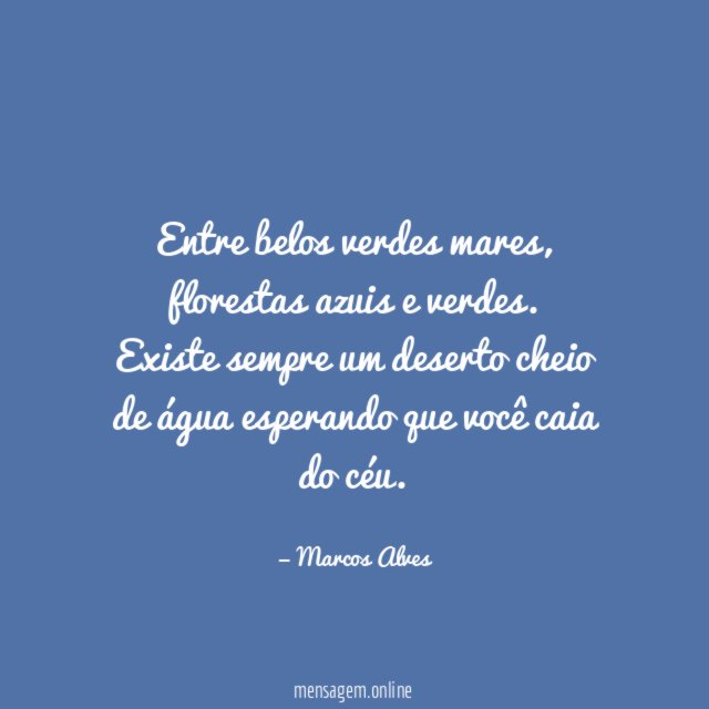 Entre belos verdes mares