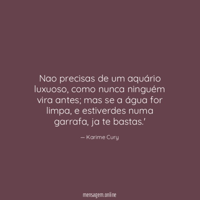 Nao precisas de um aquário luxuoso