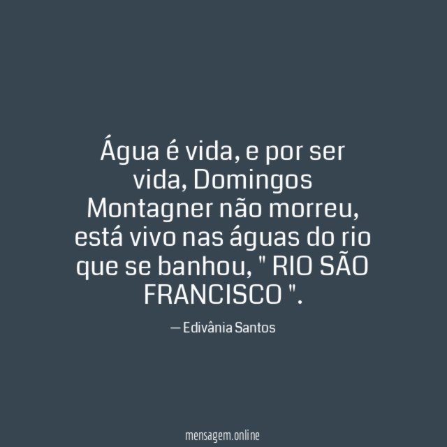 Água é vida
