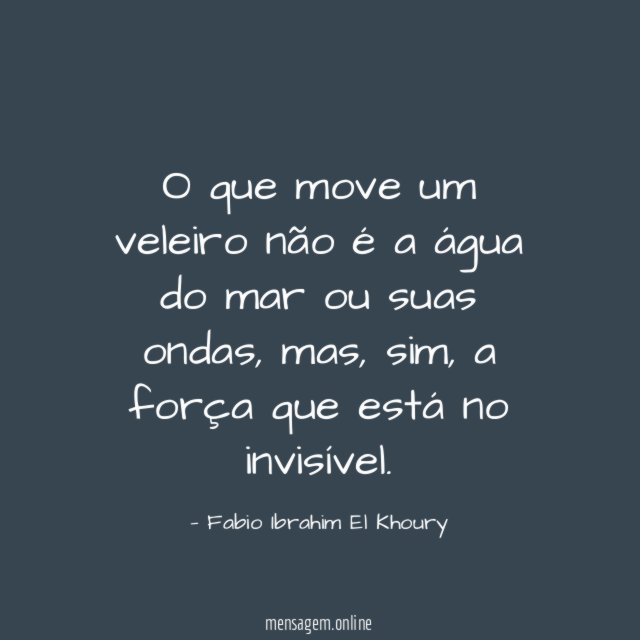 O que move um veleiro não é a
