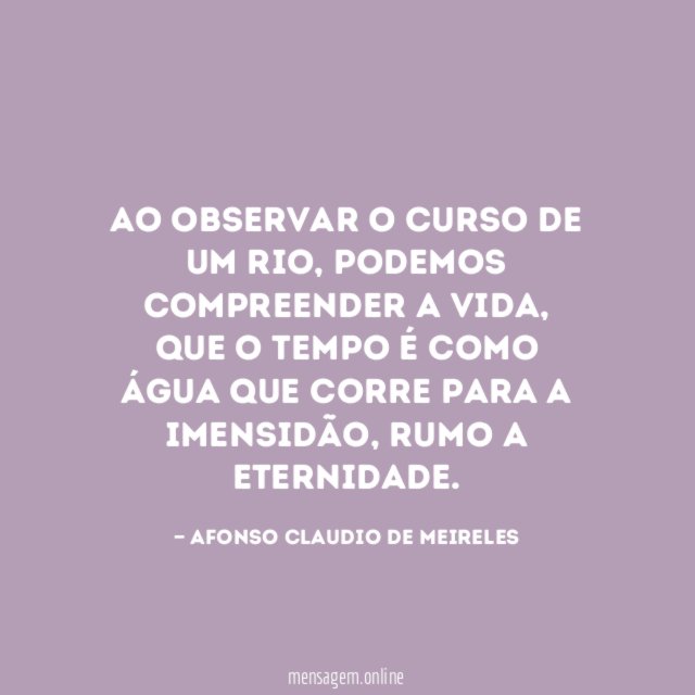 Ao observar o curso de um rio