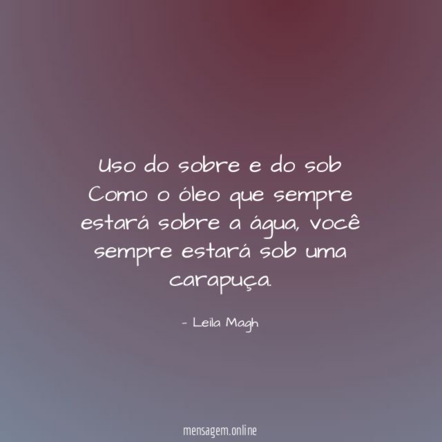 Uso do sobre e do sob Como o óleo
