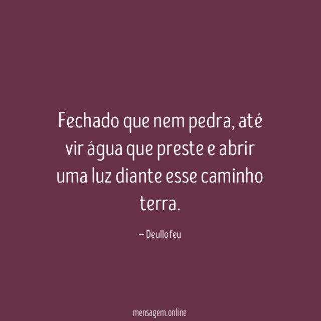 Fechado que nem pedra