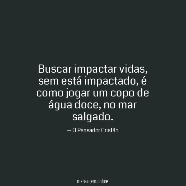 Buscar impactar vidas
