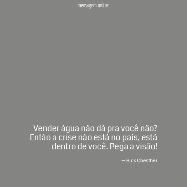 Vender água não dá pra você não
