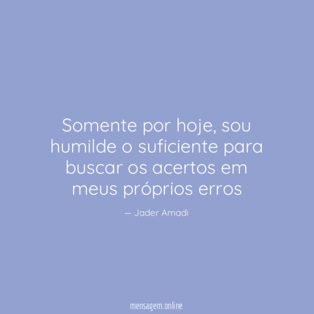 Somente por hoje