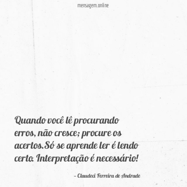 Quando você lê procurando erros
