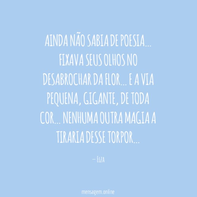 Ainda não sabia de poesia