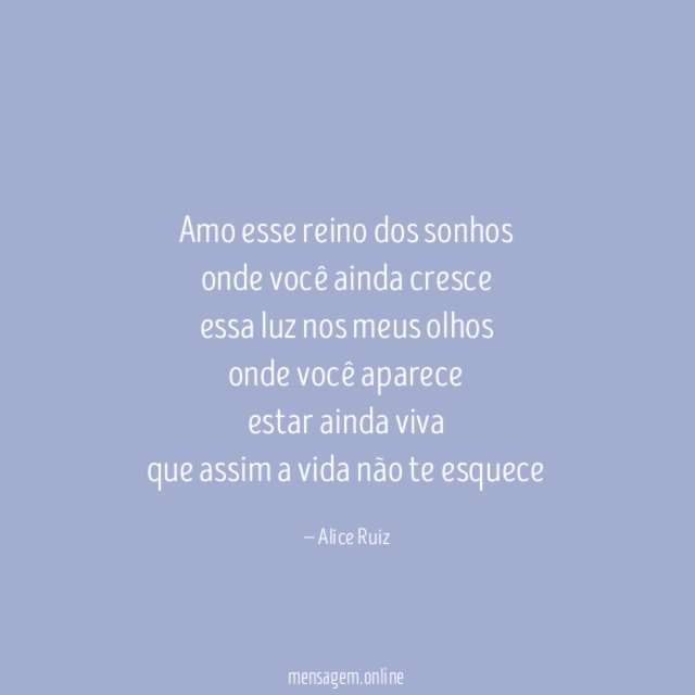 amo esse reino dos sonhos
onde você ainda cresce