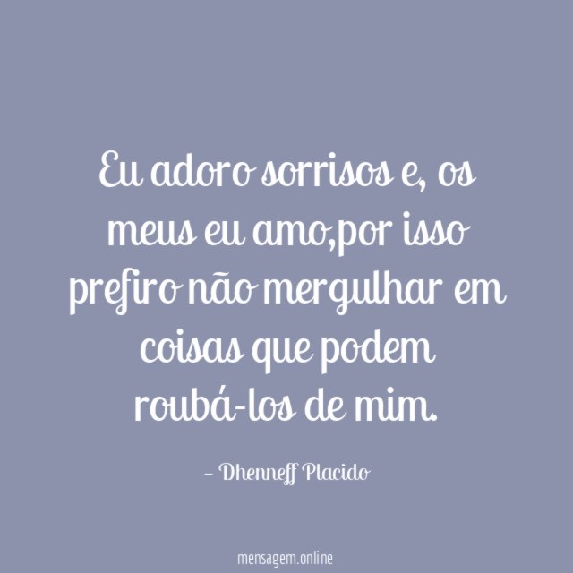 Eu adoro sorrisos