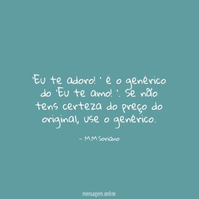 Eu te adoro