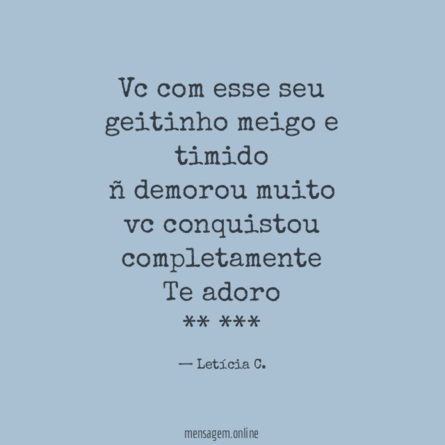 Vc com esse seu geitinho meigo e timido ñ