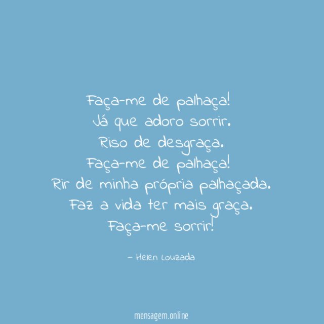 Faça-me de palhaça!