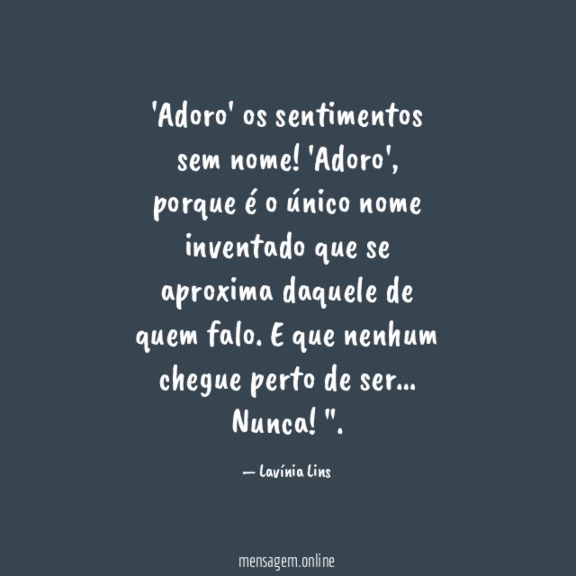 Adoro' os sentimentos sem nome