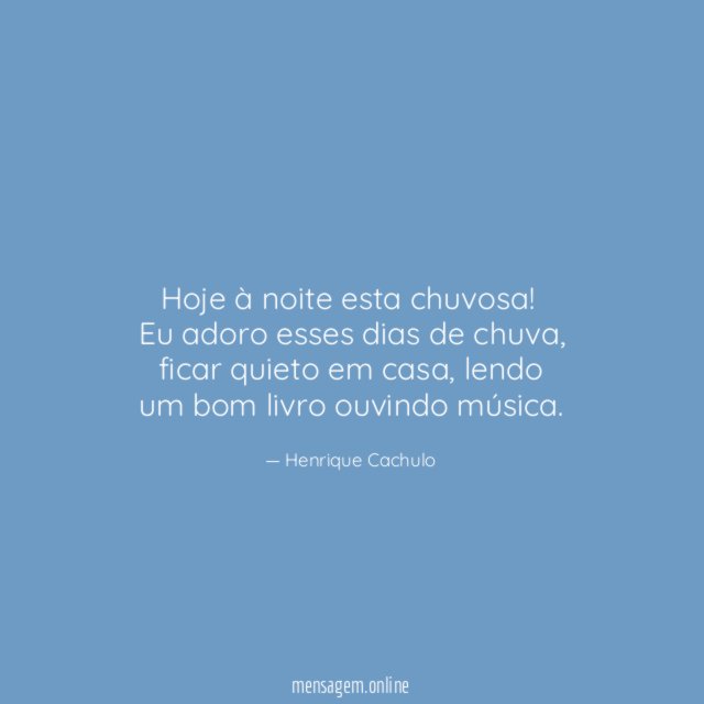 Hoje à noite esta chuvosa